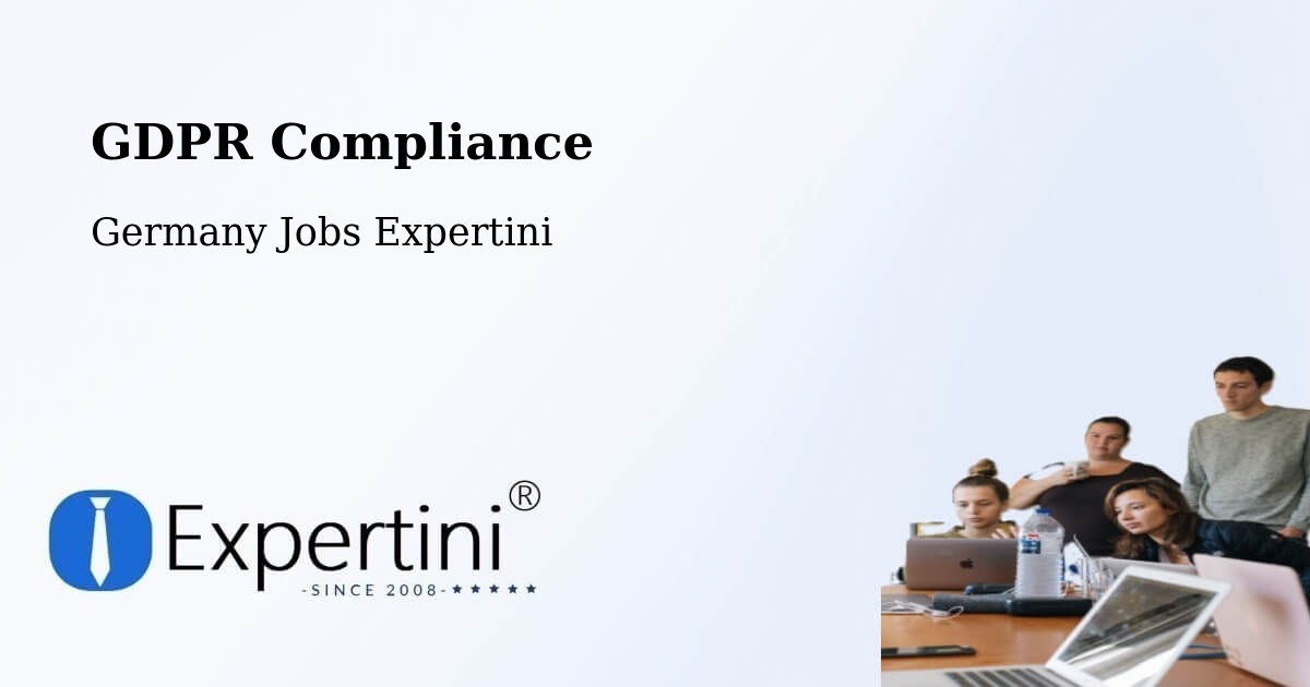 EU GDPR Compliance Statement – Gladenbach - Germany Jobs Expertini